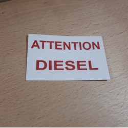 AUTOCOLLANT ATTENTION DIESEL