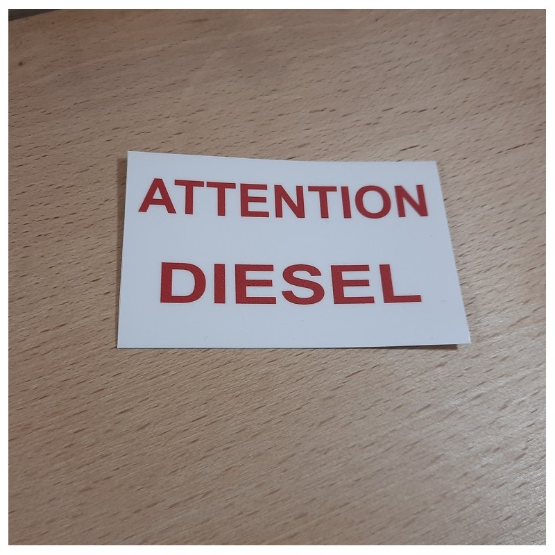 AUTOCOLLANT ATTENTION DIESEL